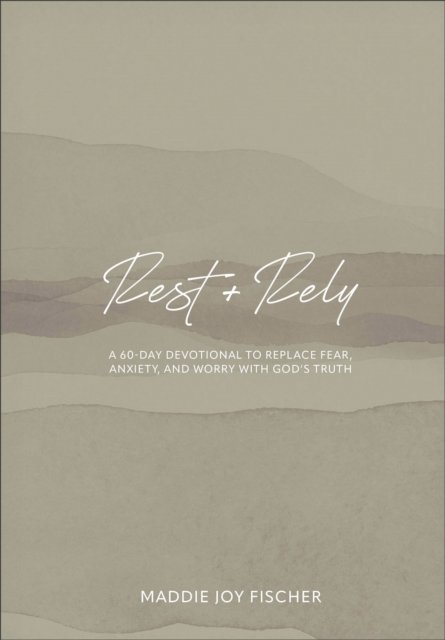 Rest + Rely