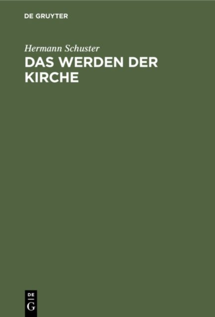 Werden der Kirche