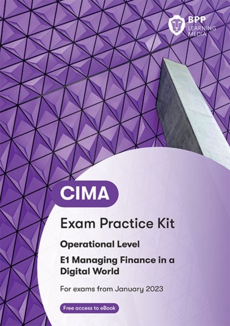 CIMA E1 Managing Finance in a Digital World