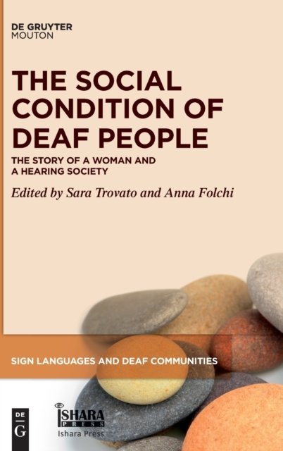The Social Condition of Deaf People