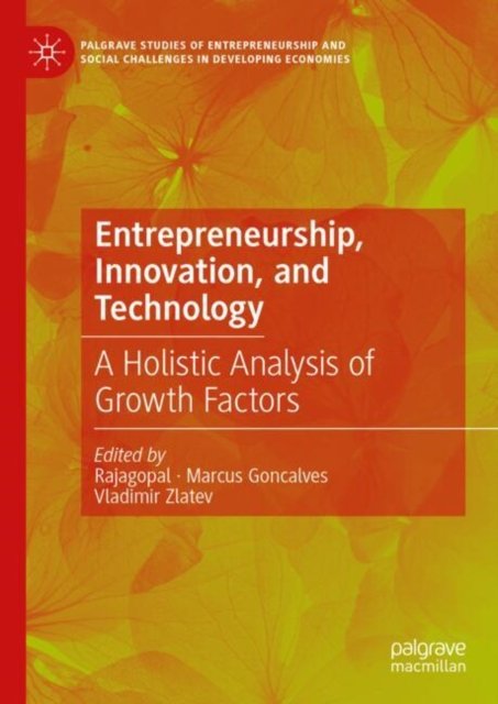Entrepreneurship, Innovation and Technology