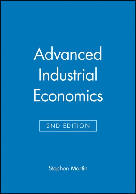 Advanced Industrial Economics
