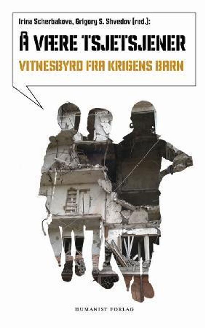 Å være tsjetsjener - krig og fred sett med skoleelevers øyne