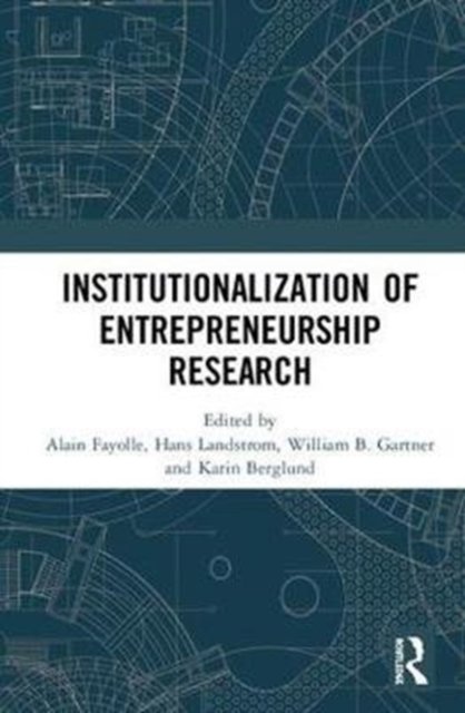 Institutionalization of Entrepreneurship Research