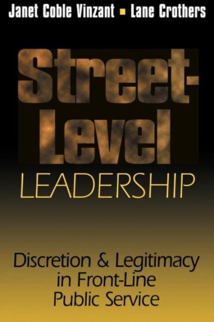 Street-Level Leadership