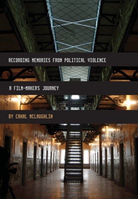Recording Memories from Political Violence