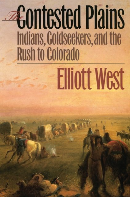 The Contested Plains