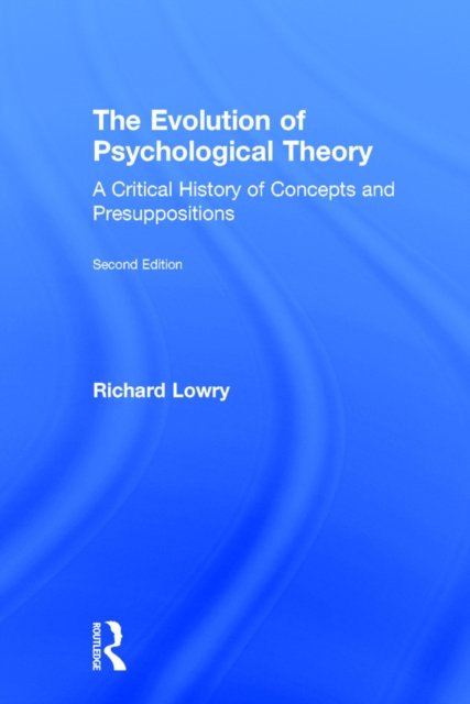 The Evolution of Psychological Theory