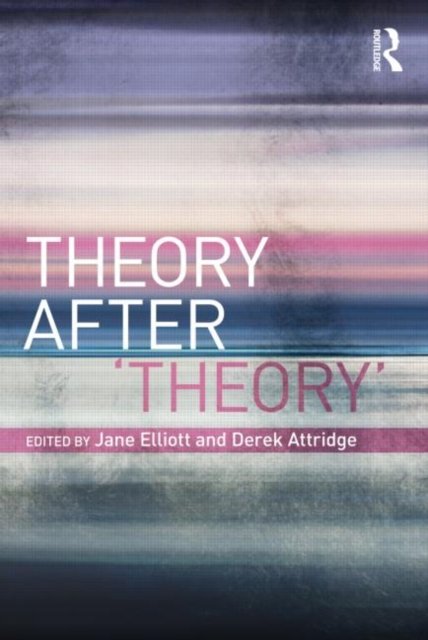 Theory After ''Theory''
