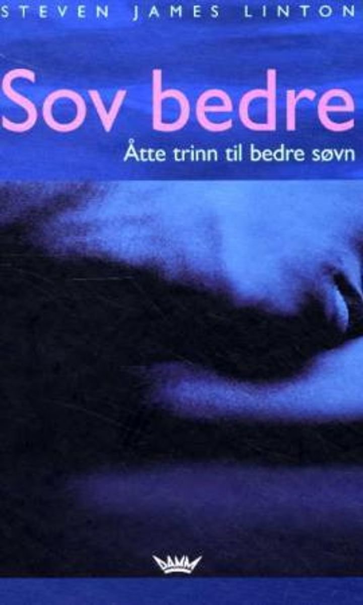 Sov bedre - åtte trinn til bedre søvn