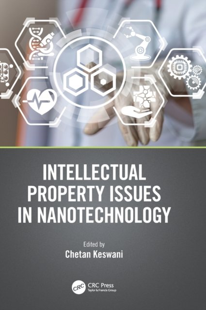 Intellectual Property Issues in Nanotechnology