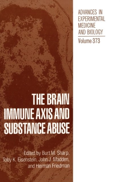 Brain Immune Axis and Substance Abuse