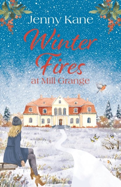 Winter Fires at Mill Grange