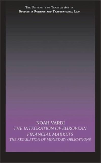 The Integration of European Financial Markets