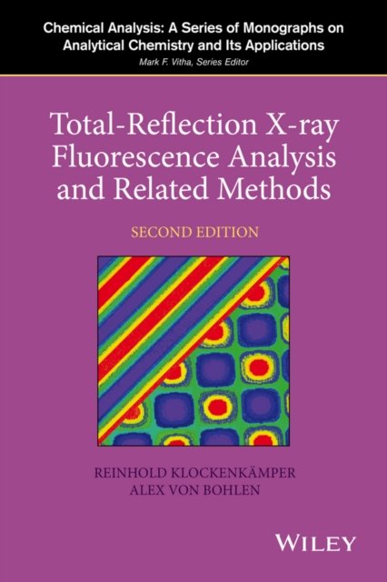 Total–Reflection X–ray Fluorescence Analysis and Related Methods 2e