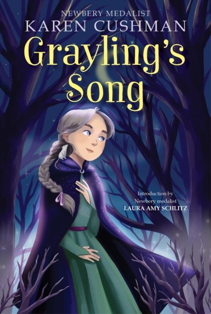 Grayling''s Song