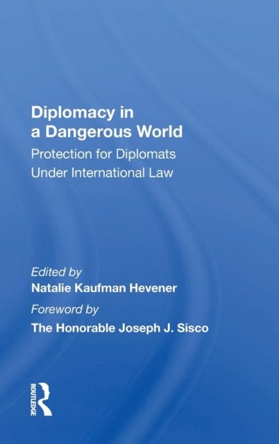 Diplomacy In A Dangerous World