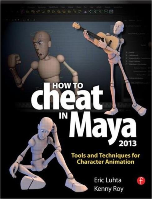 How to Cheat in Maya 2013