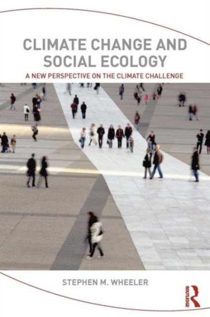 Climate Change and Social Ecology