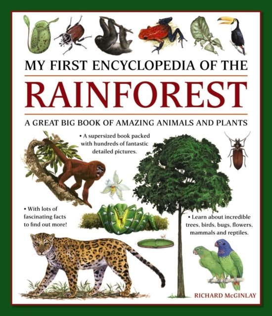 My First Encylopedia of the Rainforest