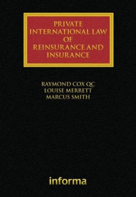 Private International Law of Reinsurance and Insurance