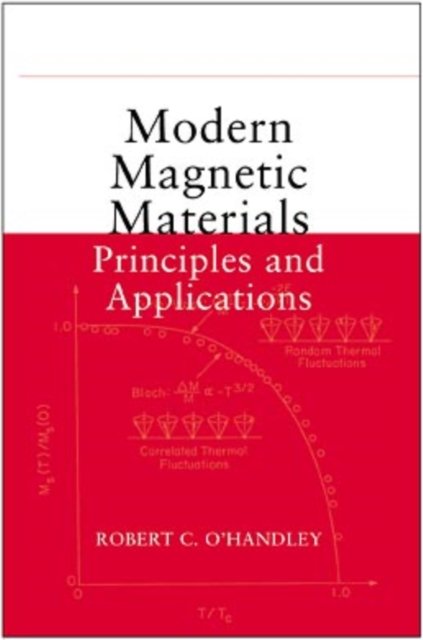 Modern Magnetic Materials – Principles and Applications