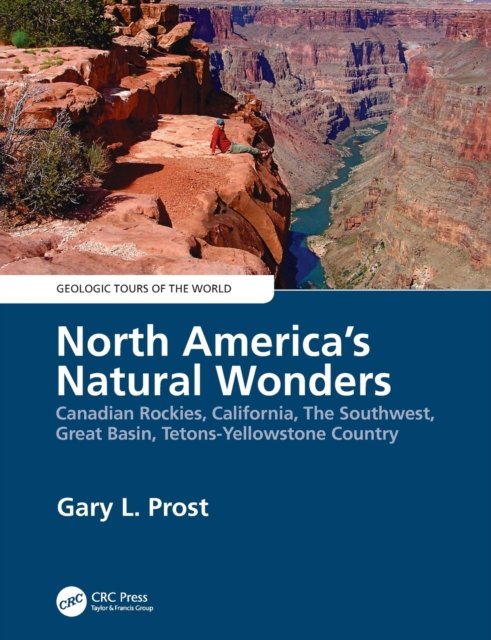 North America''s Natural Wonders
