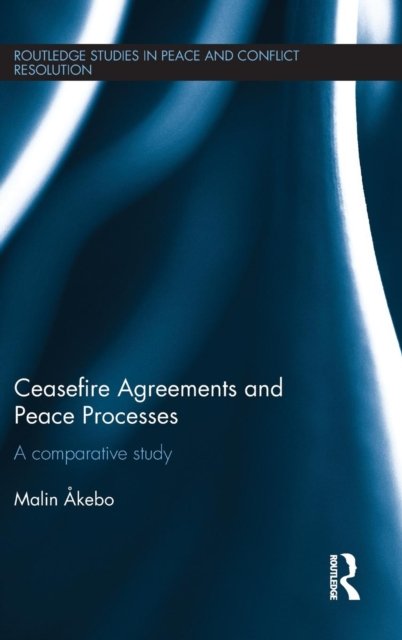 Ceasefire Agreements and Peace Processes