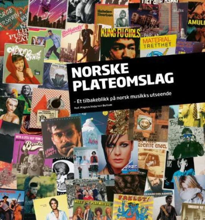 Norske plateomslag - et tilbakeblikk på norsk musikks utseende