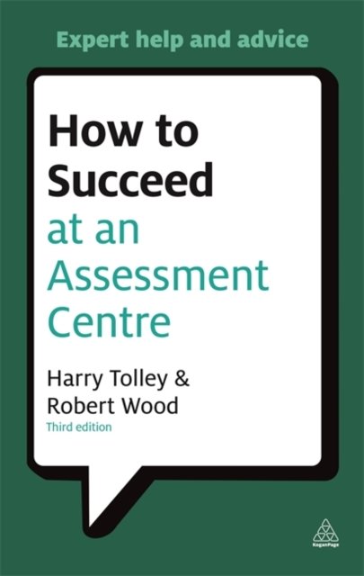 How to Succeed at an Assessment Centre