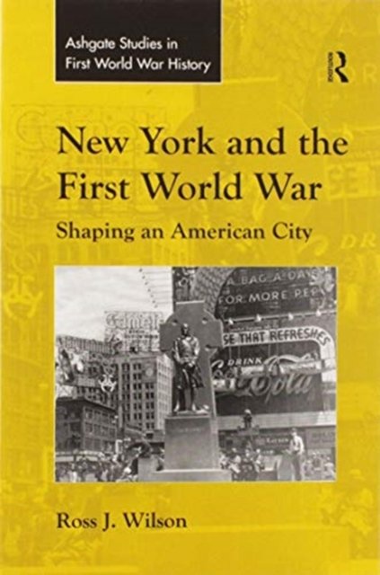 New York and the First World War