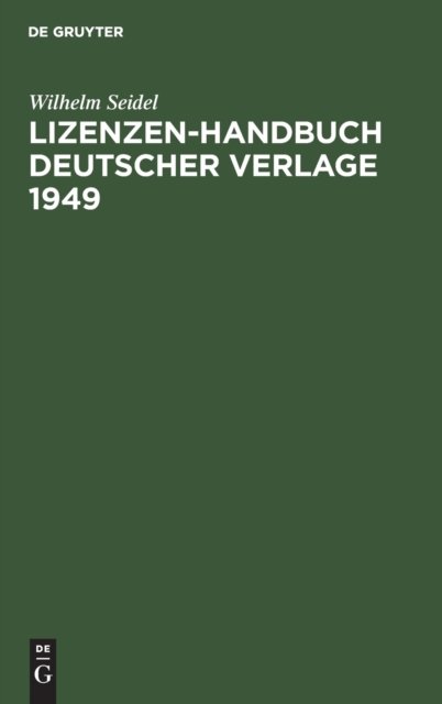 Lizenzen-handbuch Deutscher Verlage 1949