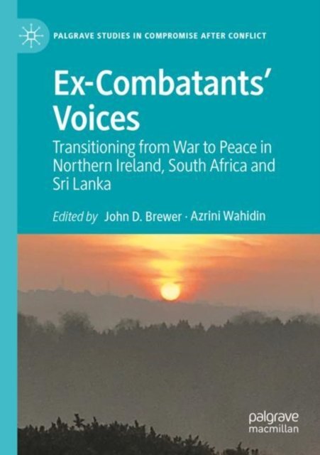 Ex-Combatants'' Voices