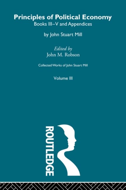 The Principles of Political Economy Volume Two