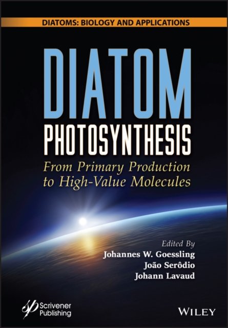 Diatom Photosynthesis – From Primary Production to High–Value Molecules