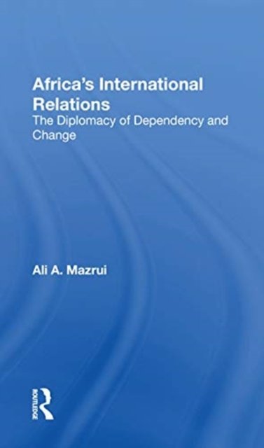 Africa''s International Relations