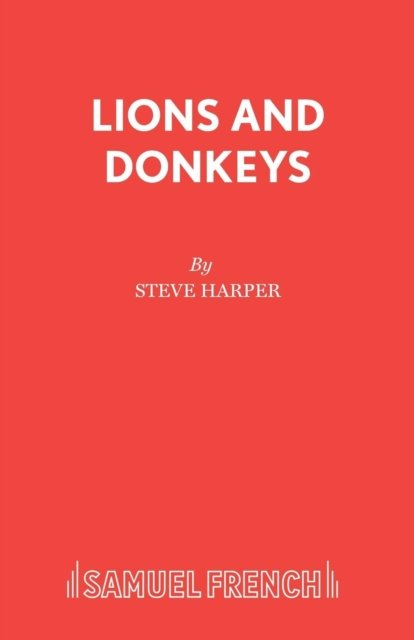 Lions and Donkeys