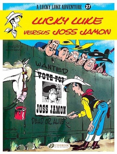 Lucky Luke Vol. 27: Lucky Luke Versus Joss Jamon