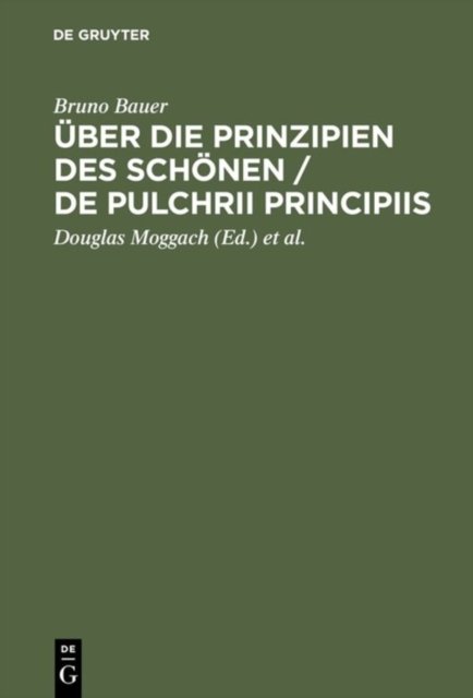 Über die Prinzipien des Schönen / De pulchrii principiis