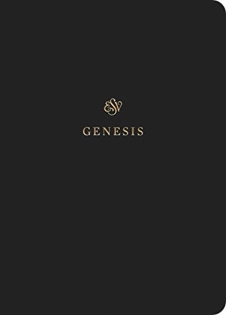 ESV Scripture Journal – Genesis (Paperback)