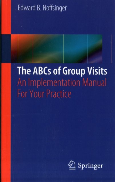 The ABCs of Group Visits