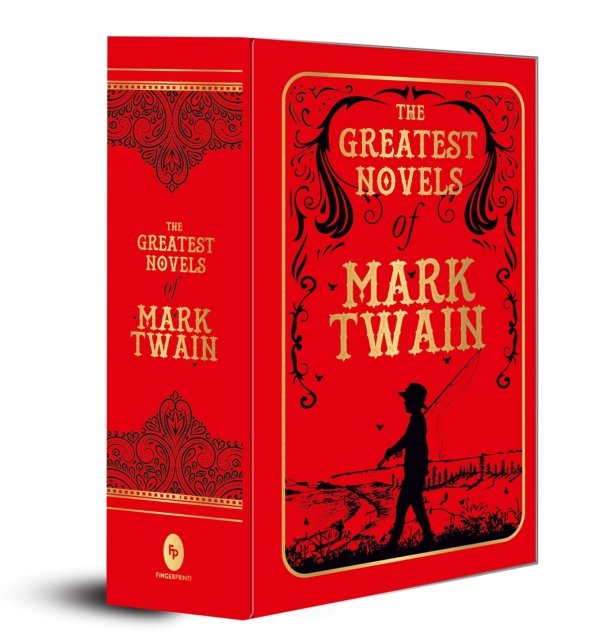 The Greatest Novels of Mark Twain