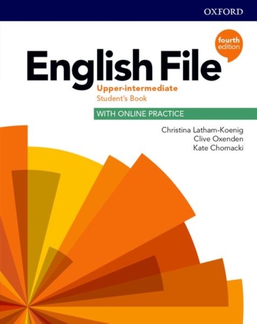 English File: Upper Intermediate: Student''s Book with Online Practice