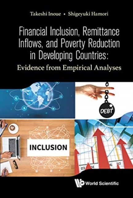 FIN INCLUSION, REMITTANCE INFLOWS, & POVERTY REDUCT DEVELOP