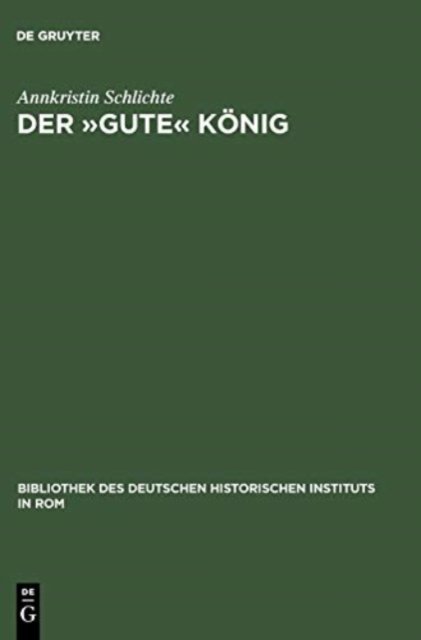 Der »gute« Konig