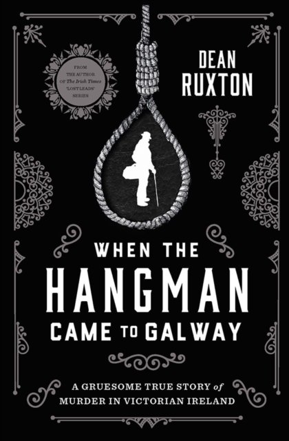 When the Hangman Came to Galway