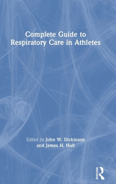 Complete Guide to Respiratory Care in Athletes