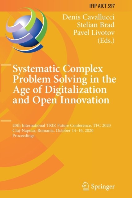 Systematic Complex Problem Solving in the Age of Digitalization and Open Innovation