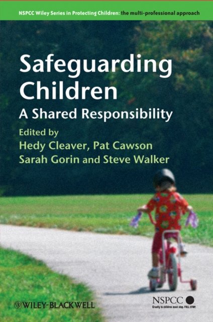 Safeguarding Children – A Shared Responsibility