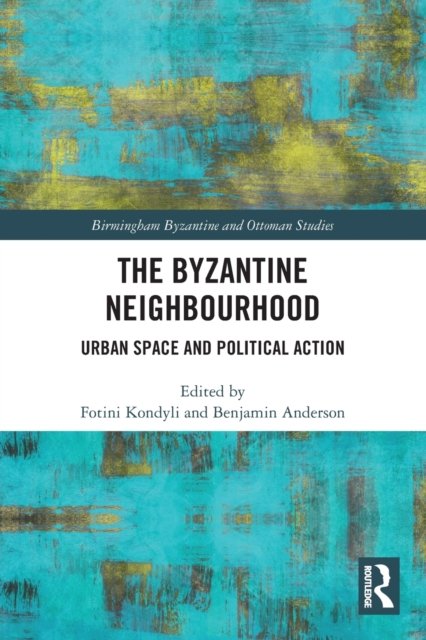 The Byzantine Neighbourhood